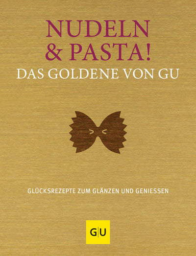 Cover Nudeln & Pasta! Das Goldene von GU