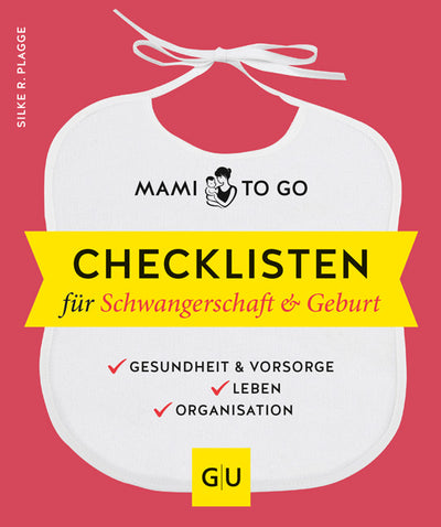 Cover Mami to go - Checklisten für Schwangerschaft & Geburt