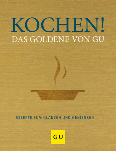 Cover Kochen! Das Goldene von GU