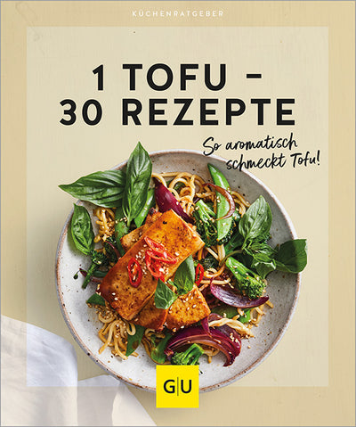 Cover 1 Tofu – 30 Rezepte