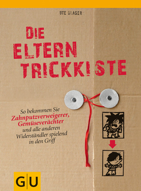 Die Eltern-Trickkiste