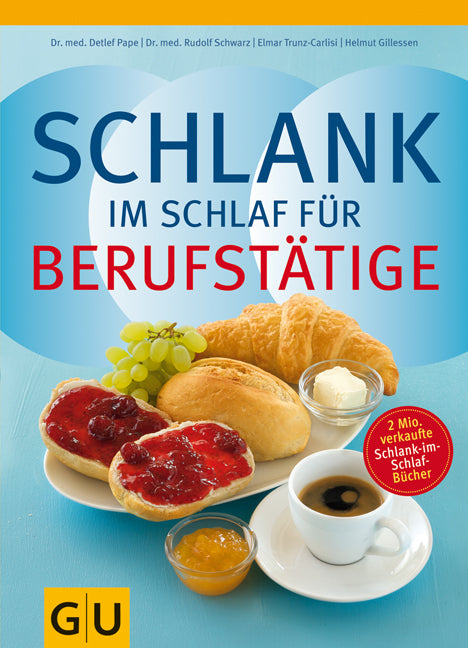 Schlank im Schlaf für Berufstätige