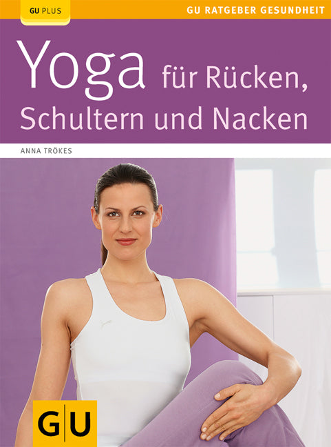 Yoga für Rücken, Schultern und Nacken