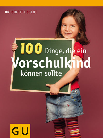 Cover 100 Dinge, die ein Vorschulkind können sollte