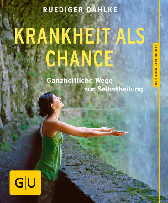 Krankheit als Chance