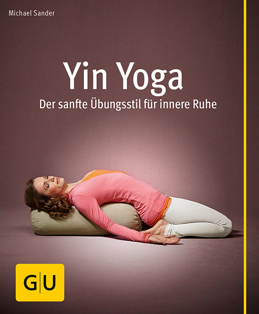 Yin Yoga (mit CD)