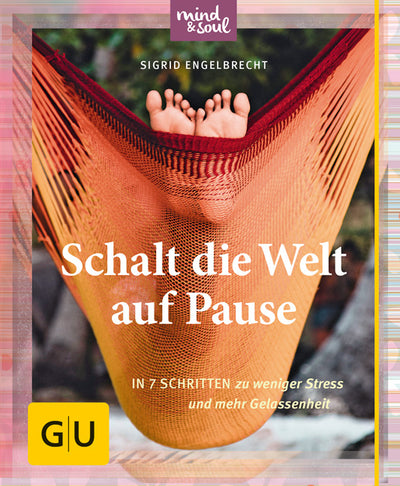 Cover Schalt die Welt auf Pause