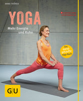 Yoga. Mehr Energie und Ruhe (mit CD)