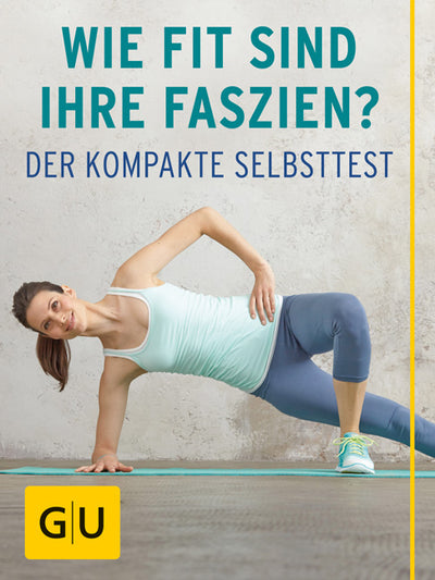 Cover Wie fit sind Ihre Faszien?