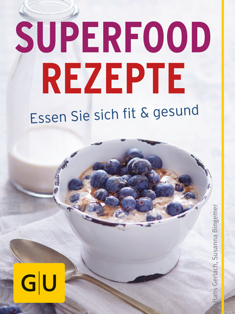 Superfood Rezepte