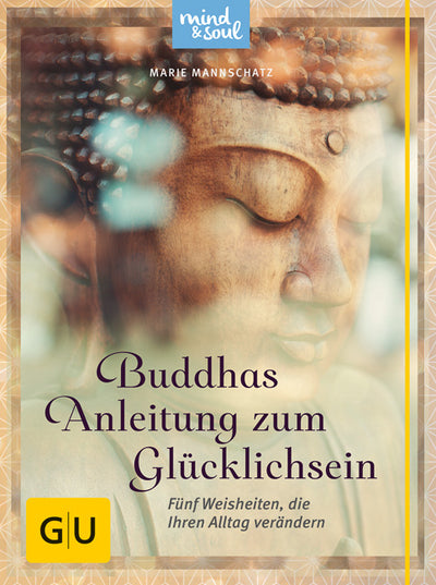 Cover Buddhas Anleitung zum Glücklichsein (mit CD)