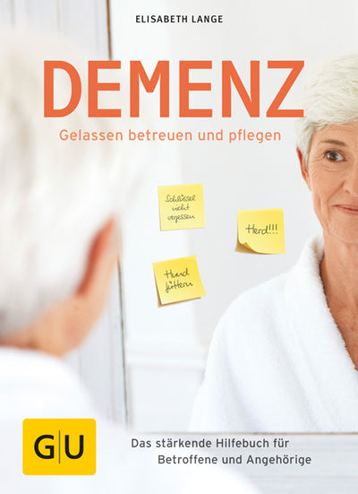 Cover Demenz - gelassen betreuen und pflegen