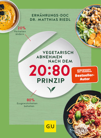 Cover Vegetarisch abnehmen nach dem 20:80 Prinzip