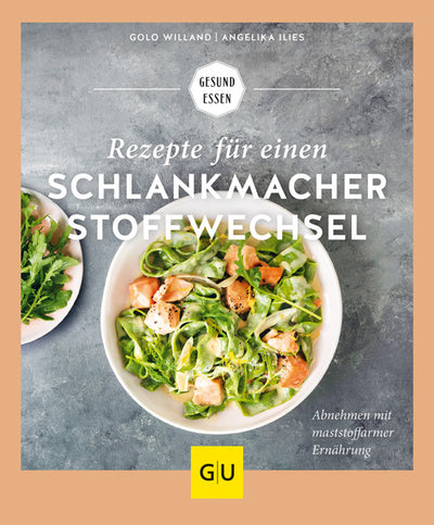 Cover Rezepte für einen Schlankmacher-Stoffwechsel