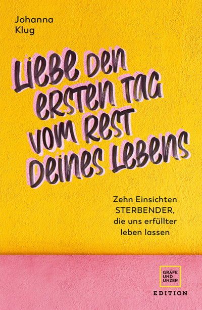 Cover Liebe den ersten Tag vom Rest deines Lebens