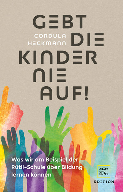 Cover Gebt die Kinder nie auf