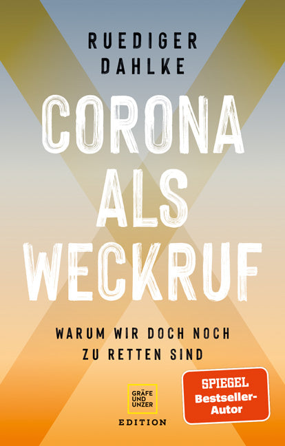 Corona als Weckruf