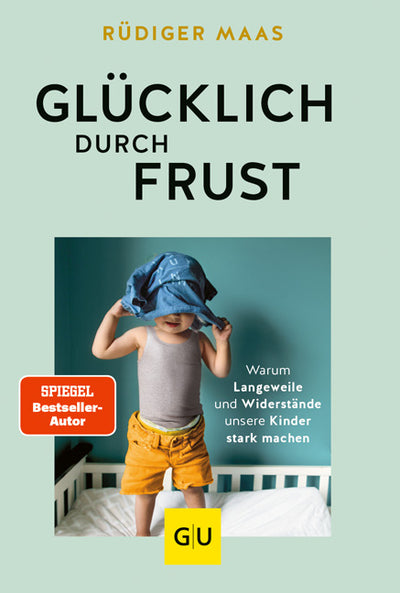 Cover Glücklich durch Frust