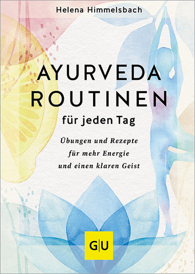 Cover Ayurveda-Routinen für jeden Tag