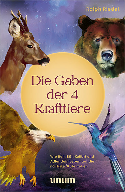 Cover Die Gaben der 4 Krafttiere