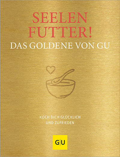 Cover Seelenfutter! Das Goldene von GU