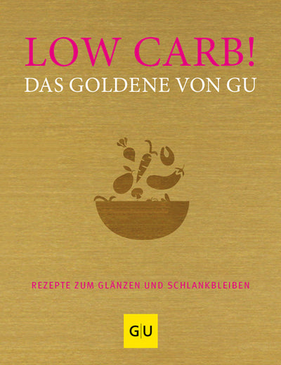 Cover Low Carb! Das Goldene von GU